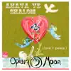 Opium Moon - Ahava Ve Shalom (love + peace) - Single