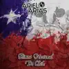 Ariel Arias - Himno Nacional De Chile - Single